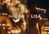ททท. เผย Teaser : Feel All The Feelings ภาพยนตร์โฆษณา ที่ “ลิซ่า” นั่งแท่น “Amazing Thailand Ambassador”