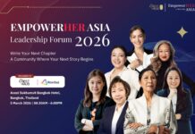 เตรียมพบกับเวทีรวมสุดยอดหญิงเก่งระดับแนวหน้าของเอเชียในงาน “EmpowerHER Asia Leadership Forum 2026…Write Your Next Chapter” ร่วมเป็นหนึ่งในการสร้างบทบาทเชิงกลยุทธ์ของผู้นำหญิง สู่ก้าวสำคัญระดับประเทศไปพร้อมกัน